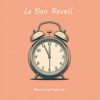 Le bon réveil